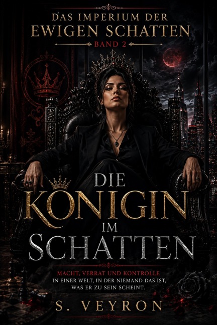 Die Königin im Schatten - S. Veyron