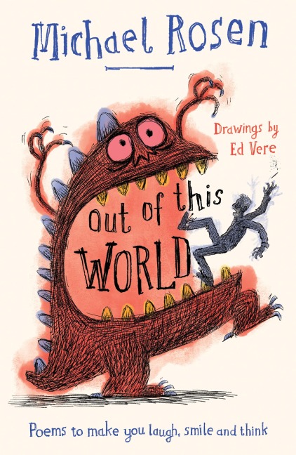 Out of This World - Michael Rosen