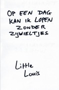 Cover-Bild zum Titel 'Op een dag kan ik lopen zonder zijwieltjes' von 'Louis van Empel'