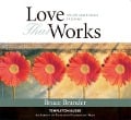 Love That Works - Bruce Brander