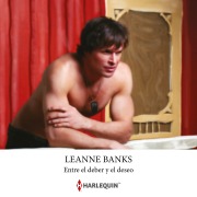 Cover-Bild zum Titel 'Entre el deber y el deseo' von 'Leanne Banks'