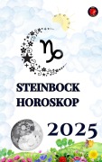 Cover-Bild zum Titel 'Steinbock Horoskop 2025' von 'Alina Rubi'