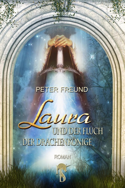 Laura und der Fluch der Drachenkönige - Peter Freund
