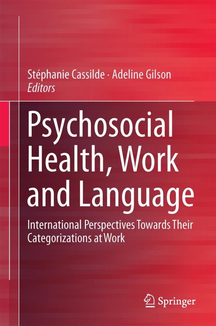 Psychosocial Health, Work and Language -