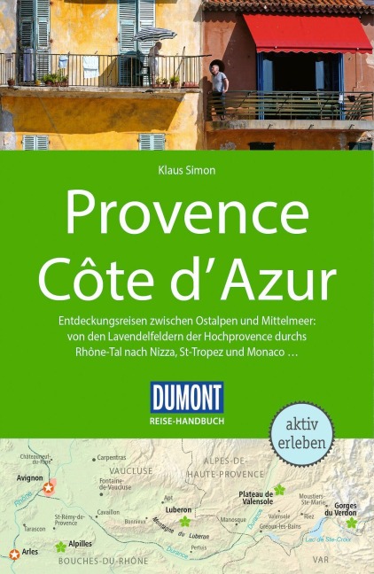 DUMONT Reise-Handbuch Reiseführer Provence, Côte d'Azur - Klaus Simon