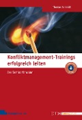 Cover-Bild zum Titel 'Konfliktmanagement-Trainings erfolgreich leiten' von 'Thomas Schmidt'