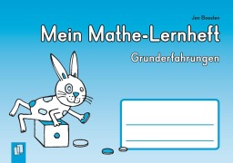 Cover-Bild zum Titel 'Mein Mathe-Lernheft   - Grunderfahrungen' von 'Jan Boesten'