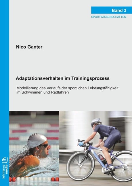 Adaptationsverhalten im Trainingsprozess - Nico Ganter