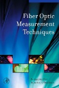 Cover-Bild zum Titel 'Fiber Optic Measurement Techniques' von 'Rongqing Hui, Maurice O'Sullivan'