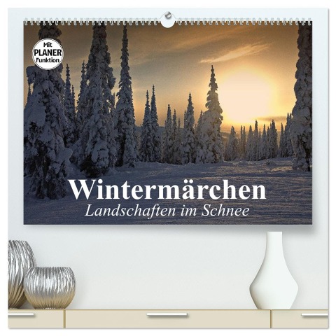 Wintermärchen. Landschaften im Schnee (hochwertiger Premium Wandkalender 2025 DIN A2 quer), Kunstdruck in Hochglanz - Elisabeth Stanzer