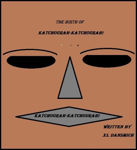 Katchourah-Katchourah (horror, #1) - Xl Dansmich
