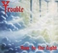 Cover-Bild zum Titel 'Run to the Light (Digipack)' von 'Trouble'