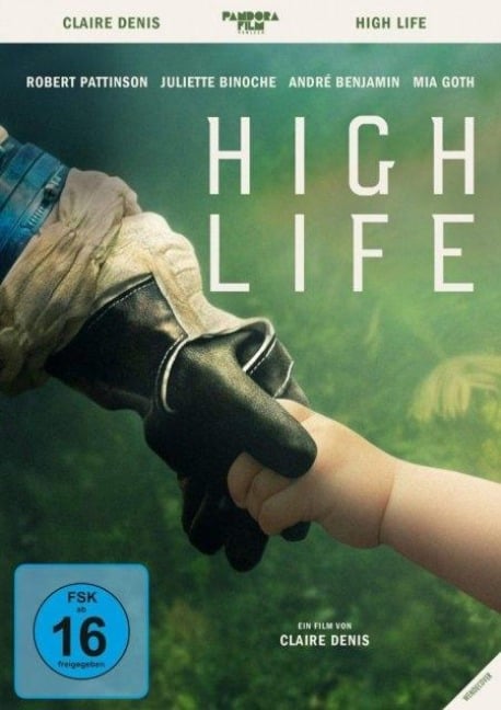 High Life - Claire Denis, Jean-Pol Fargeau, Nick Laird, Geoff Cox, Tindersticks