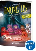 Cover-Bild zum Titel 'Among Us - Verrat im Weltall' von 'Laura Rivière'