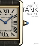 Cover-Bild zum Titel 'Cartier: The Tank Watch' von 'Franco Cologni'