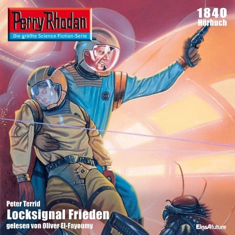 Perry Rhodan 1840: Locksignal Frieden - Peter Terrid
