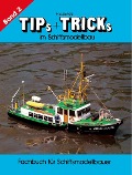 Tips & Tricks im Schiffsmodellbau - Band 2 - Hans-Joachim Scholz