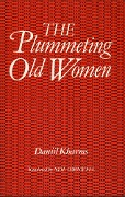 The Plummeting Old Women - Daniil Kharms