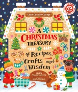 Cover-Bild zum Titel 'A Christmas Treasury of Recipes, Crafts, and Wisdom' von 'Angela Ferraro-Fanning'
