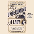 Unbecoming a Lady - Therese Oneill