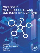 Cover-Bild zum Titel 'Microgrid Methodologies and Emergent Applications' von 'Chengshan Wang, Tao Xu, Yixin Liu'