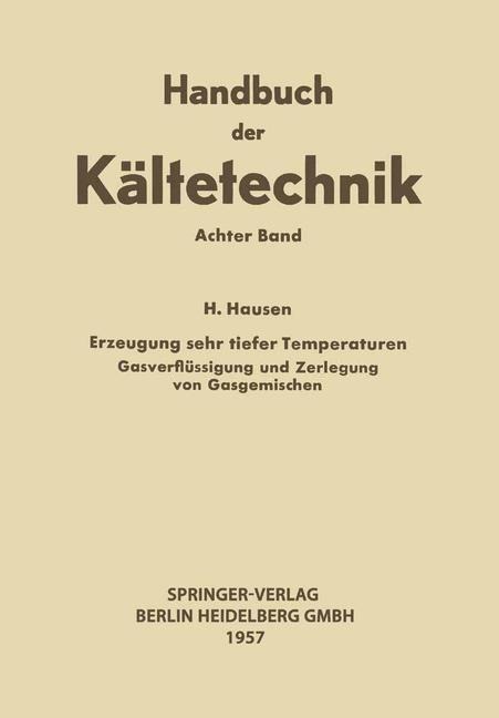 Erzeugung Sehr Tiefer Temperaturen - Helmuth Hausen, Rudolf Plank