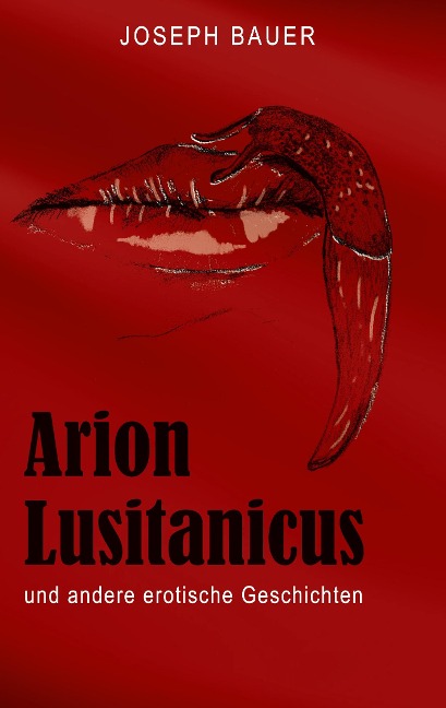 Arion Lusitanicus - Joseph Bauer