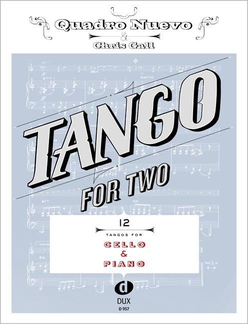 Tango For Two - Quadro Nuevo, Chris Gall