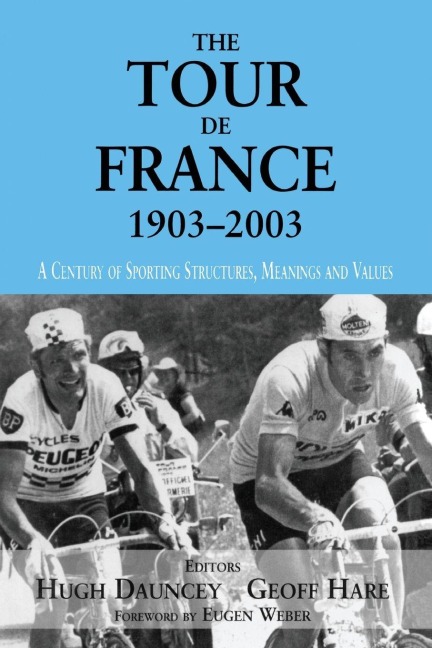 The Tour De France, 1903-2003 - 