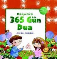 Hikayelerle 365 Gün Dua - Ali Karacam, Hasibe Sahin