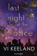 Cover-Bild zum Titel 'Last Night at the Office' von 'Vi Keeland'