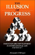 Cover-Bild zum Titel 'The Illusion of Progress' von 'Alexander Gillespie'