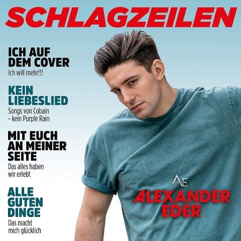 Schlagzeilen - Alexander Eder