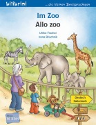 Cover-Bild zum Titel 'Im Zoo (Deutsch-Italienisch)' von 'Ulrike Fischer'