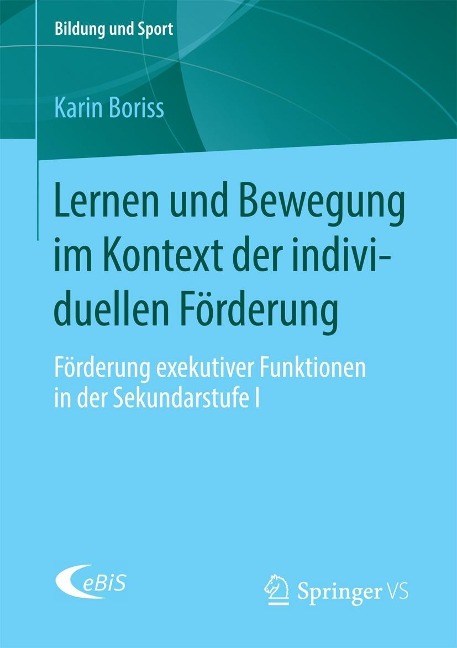 Lernen und Bewegung im Kontext der individuellen Förderung - Karin Boriss