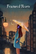 Cover-Bild zum Titel 'Fractured Hearts' von 'Mogomotsi Moremi'