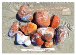 Cover-Bild zum Titel 'Golden breaks with mindfulness (Wall Calendar 2026 DIN A3 landscape), CALVENDO 12 Month Wall Calendar' von 'Michaela Schimmack'