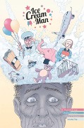 Cover-Bild zum Titel 'Ice Cream Man Volume 5: Other Confections' von 'W Maxwell Prince'