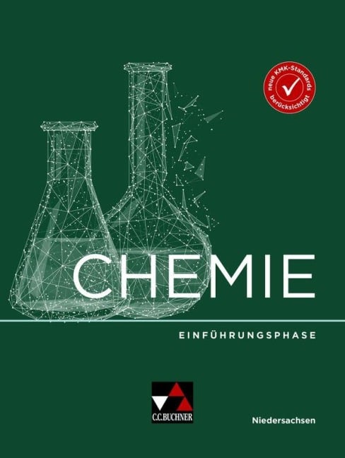Chemie Niedersachsen Einführungsphase - Claudia Bohrmann-Linde, Gisela Weber-Peukert, Kerstin Rothermel-Mulch, Stephanie Roggenbuck, Frank Hilker