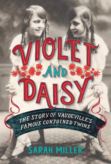 Violet and Daisy - Sarah Miller