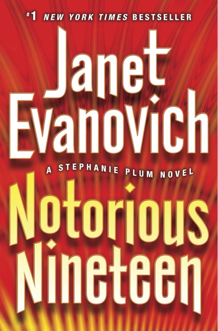 Notorious Nineteen - Janet Evanovich
