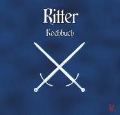Cover-Bild zum Titel 'Ritter Kochbuch' von 'Heiko Schwartz'
