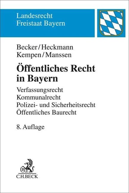 Öffentliches Recht in Bayern - Ulrich Becker, Dirk Heckmann, Bernhard Kempen, Gerrit Manssen