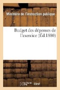 Cover-Bild zum Titel 'Budget Des Dépenses de l'Exercice...' von 'Charles-Jean-Baptiste Simoutre'