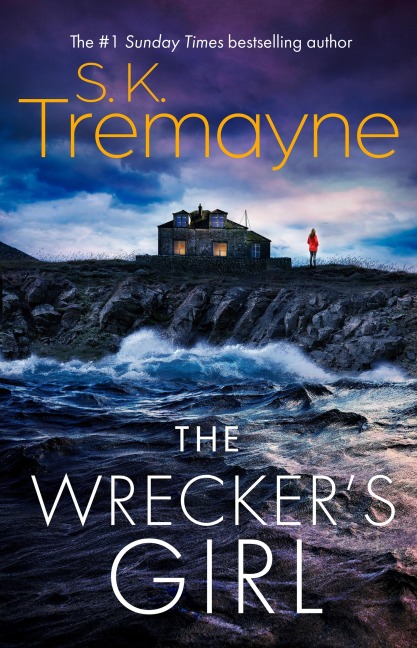 The Wrecker's Girl - S. K. Tremayne