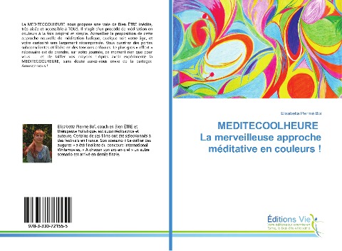 MEDITECOOLHEURE La merveilleuse approche méditative en couleurs ! - Elisabetta Piermé Boï