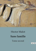 Cover-Bild zum Titel 'Sans famille' von 'Hector Malot'
