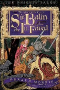 The Adventures of Sir Balin the Ill-Fated, 4 - Gerald Morris