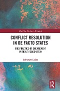 Cover-Bild zum Titel 'Conflict Resolution in De Facto States' von 'Sebastian Relitz'
