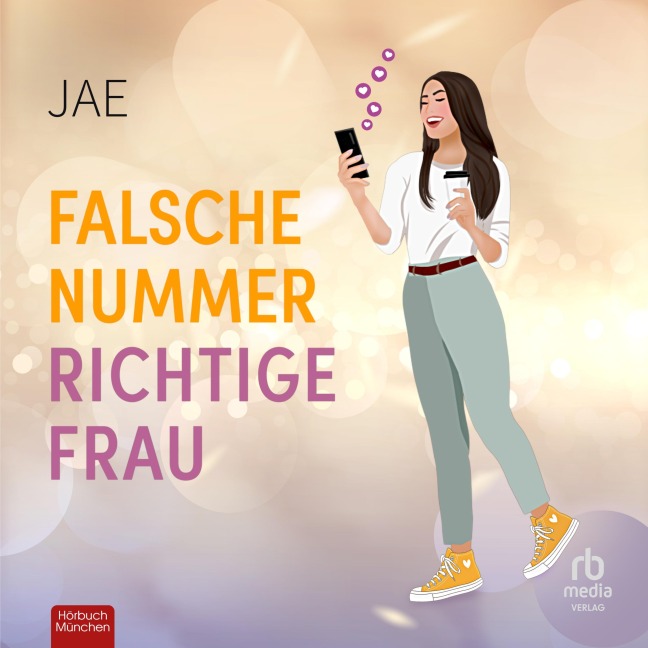 Falsche Nummer, richtige Frau - Jae